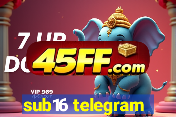 sub16 telegram